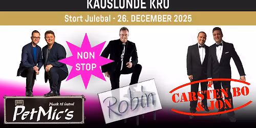 Kauslunde Kro - Julebal med ROBIN & PetMic's & Carsten Bo - Non Stop \ud83d\udd7a\ud83c\udffc\ud83d\udc83\ud83c\udffc