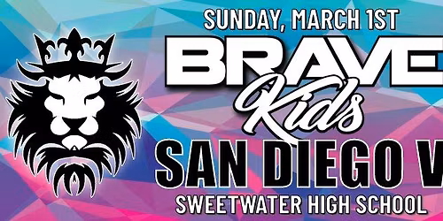 Brave Kids San Diego V