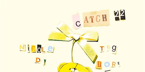 Catch-22: Free Exhibition in Dalston