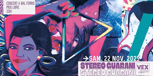Stereo Guarani au Vacarme Exquis - Concert Live & Initiation danse Forr\u00f3