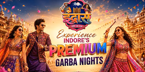 Indraas \u2013 Premium Garba Experience in Indore