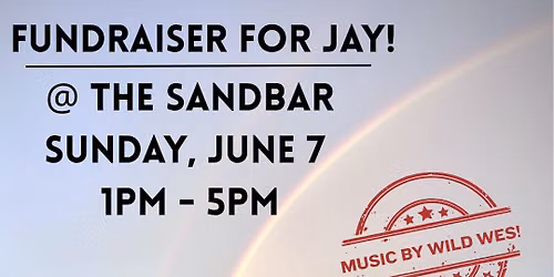 FUNDRAISER FOR JAY!