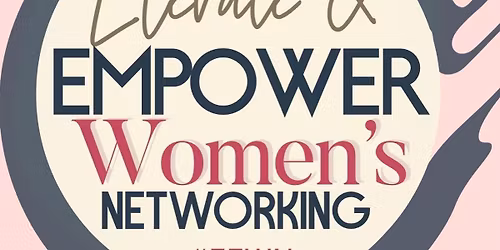 Elevate & Empower Women\u2019s Networking March 2026 Meetup - Waukesha