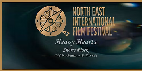 HEAVY HEARTS - SHORTS SCREENINGS BLOCK WITH Q&A's