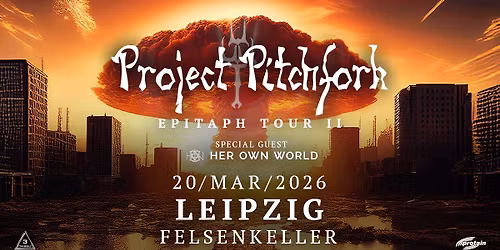 PROJECT PITCHFORK ~Leipzig\/Felsenkeller~