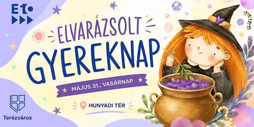 ELVAR\u00c1ZSOLT GYEREKNAP - Hunyadi t\u00e9r