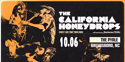 The California Honeydrops - The Pyrle