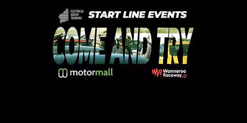 EGT Start Line Events - Come and Try
