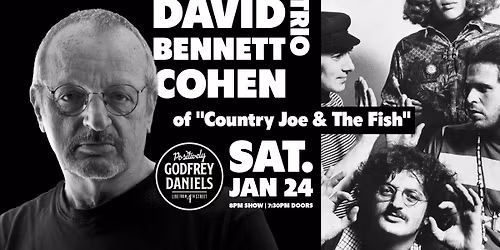David Bennett Cohen Trio \u2013 Founding Member of "Country Joe & The Fish", Spanning the Roots of Blues and Rock