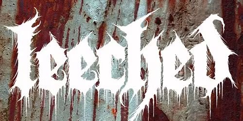 LEECHED + guests - London