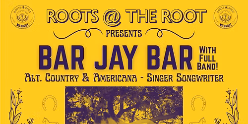 Roots @ The Root Presents - Bar Jay Bar (With the FULL BAND!) Opening performance by Corey Hall