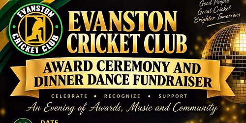 2026 Evanston Cricket Club Award Ceremony and Dinner Dance Fundraiser