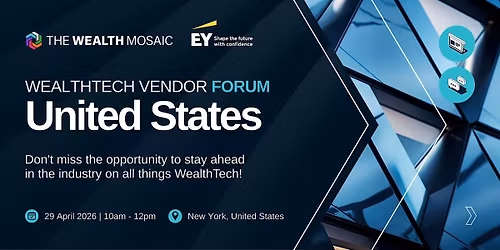 WealthTech Vendor Forum, United States