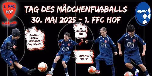 Tag des M\u00e4dchenfu\u00dfballs - 1. FFC HOF