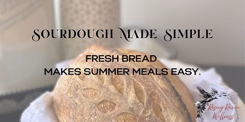 Sourdough Made Simple