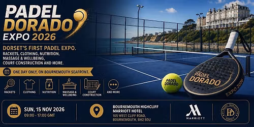 Padel Dorset Expo 2027