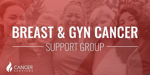 Breast & GYN Cancer Support Group