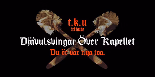 Dj\u00e4vulsvingar \u00d6ver Kapellet part 4 (The Kristet Utseende Tribute)