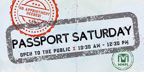 PASSPORT SATURDAY: No Appointment Needed!