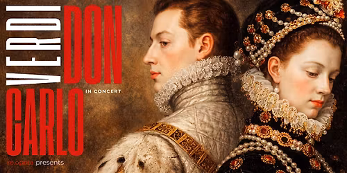 Re.opera presents: Verdi's Don Carlo in Concert