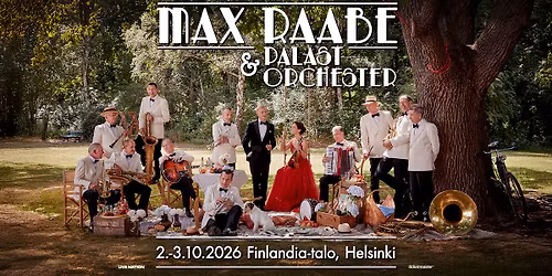 Max Raabe & Palast Orchester (DE): Night and Day, Finlandia-talo, Helsinki 2.\u20133.10.2026