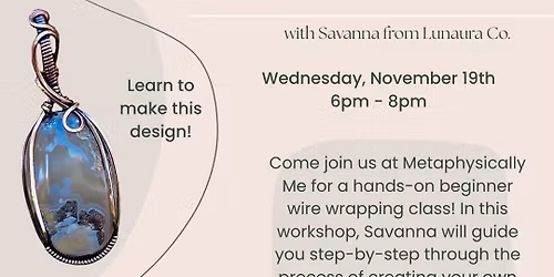 Wire Wrapping 101: Beginner Essentials