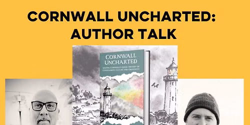 Library Talks l Cornwall Uncharted with Dr Paul Taylor-McCartney l Wednesday 24th June