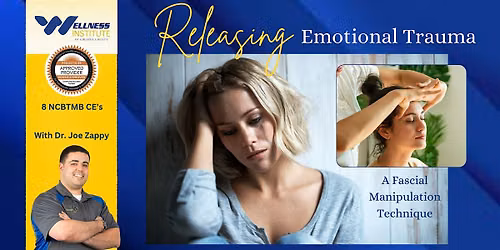 Releasing Emotional Trauma - A Fascial Manipulation Technique