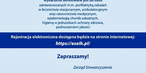 IV Og\u00f3lnopolska Konferencja EPIDEMIOLOGIA I HIGIENA XXI WIEKU