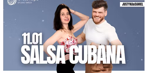 SALSA CUBANA: zaj\u0119cia weekendowe z Justyn\u0105&Danielem!