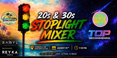 20s & 30s Stoplight Mixer