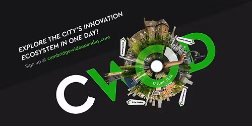 Where Innovation Comes to Life: Cambridge Wide Open Day 2026