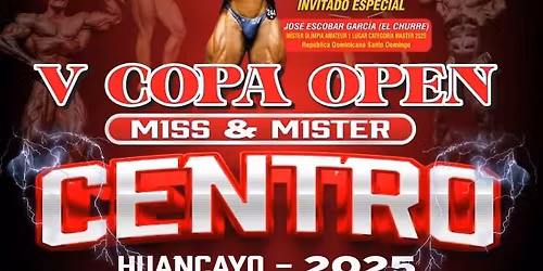 V Copa Open "Miss y Míster Centro" Huancayo 2025 