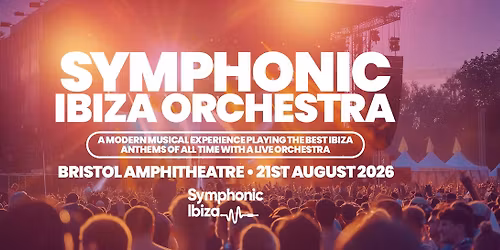 Symphonic Ibiza Orchestra Bristol