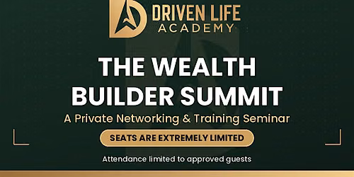 The Wealth Builder Summit: Residential Real Estate Investing