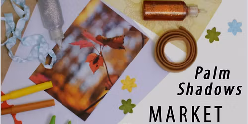 Palm Shadows Craft Show