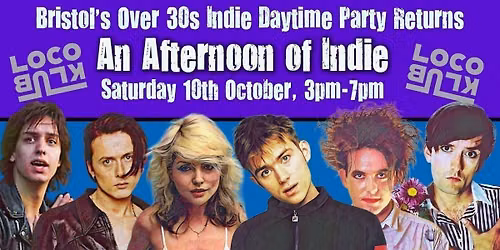 BRISTOL: An Afternoon of indie - Indie for the over 30s: 10 October, 3pm-7pm