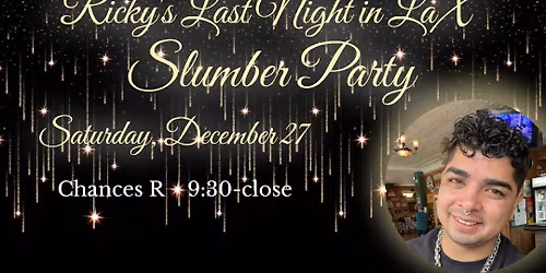 Ricky's Last Night In LaX Slumber Party!!!