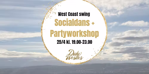 Socialdans West Coast Swing + workshop