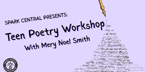 Teen Poetry Workshops with Mery Noel Smith
