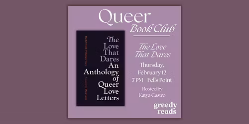 Queer Book Club: "The Love That Dares: An Anthology of Queer Love"