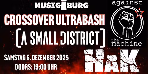 Crossover UltraBash- Against  the Machine-HAK-A Small District