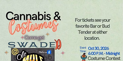 Cannabis And Costumes @ Ole Mule