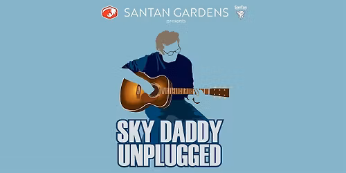 Unplugged at SanTan Gardens: Sky Daddy