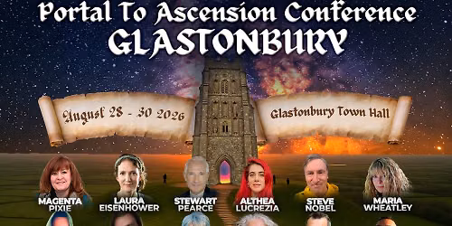 Portal to Ascension Conference Glastonbury