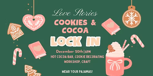 Love Stories Lock-In: Cozy Nights, Sweet Treats & Bookish Fun