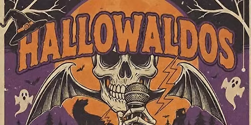 HalloWaldos 2025 ft Dangerously Famous