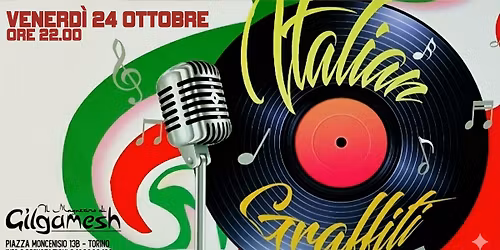 ITALIAN GRAFFITI - Anni 60\/70 italiani - Gilgamesh Live