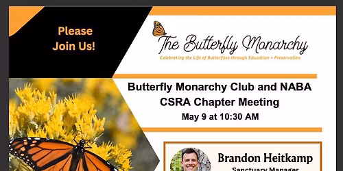 The Butterfly Monarchy Club Chapter Meeting & Guest Presentation 