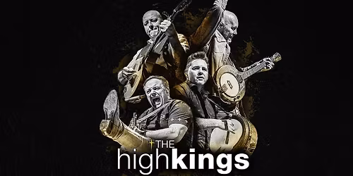 The High Kings: The Rocky Road Tour